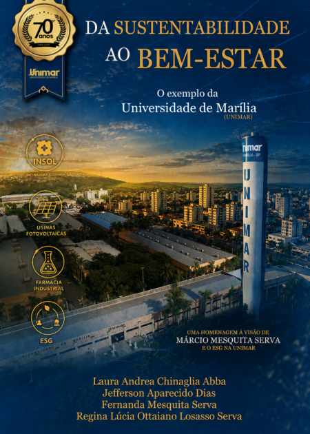 Da sustentabilidade ao bem-estar: uma obra sobre ESG e o legado transformador da UNIMAR para Marília.